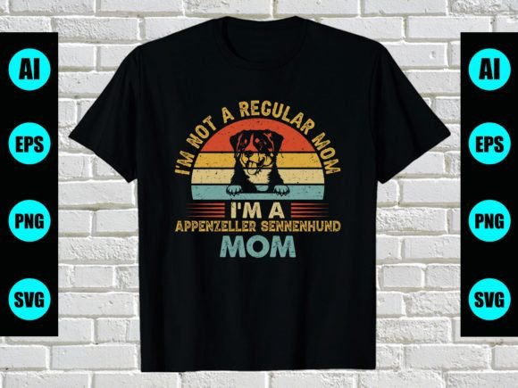 Appenzeller Sennenhund Dog Mom T-Shirt Graphics and Print Templates