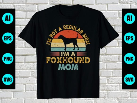 Foxhound Dog Mom Vintage Graphics & Print Templates