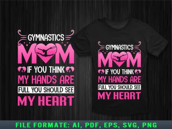 Gymnastic Mom T-shirt Design: Graphics & Print Templates