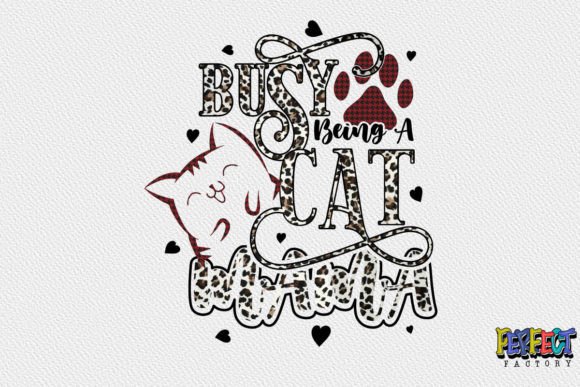 Review: Busy Being a Cat Mom Sublimation Design